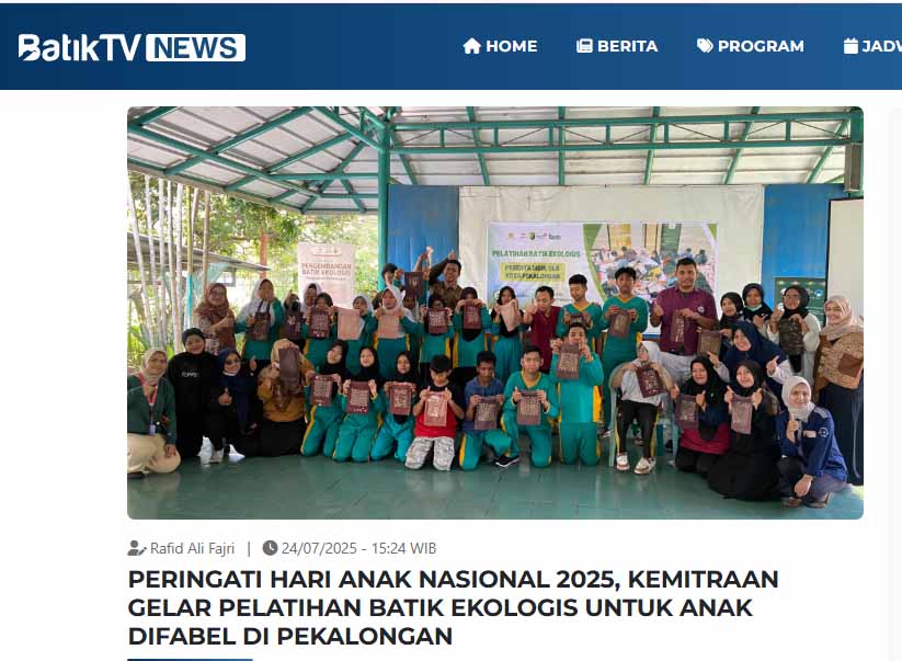 PERINGATI HARI ANAK NASIONAL 2025, KEMITRAAN GELAR PELATIHAN BATIK EKOLOGIS UNTUK ANAK DIFABEL DI PEKALONGAN